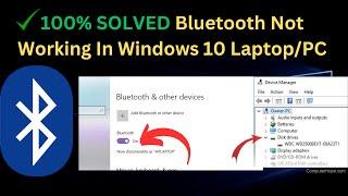 How To Fix Bluetooth Not Working In Windows 10 Laptop/PC  [6 WAYS 2023]