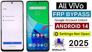 All ViVo Android 14 Frp Bypass/Unlock Google Account Lock | Setting Not Open 2025 - Without PC