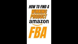 Finding A Winning Product To Sell on Amazon