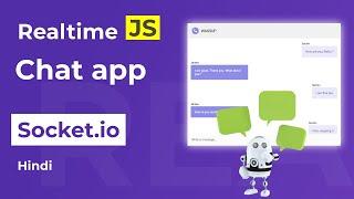 Realtime chat application using NodeJs and socket.io in Hindi 