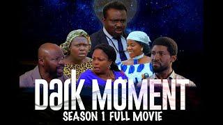 DARK MOMENT FULL MOVIE SEASON 1 (The Genesis)