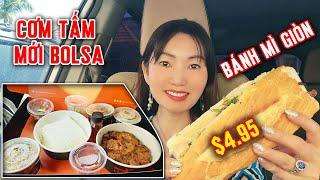 Review Quán Cơm Tấm Mới Mở Ngay Khu Người Việt Đông Nhất Nam Cali - Bánh Mì Thịt Nướng Rẻ Nhất Bolsa