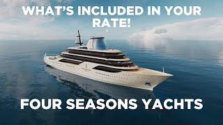 Four Seasons Yachts - What's Included In Your Rate!