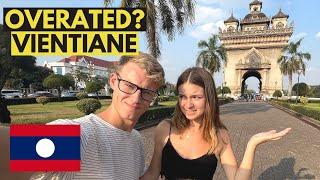 VIENTIANE - Should you bother visiting? (LAOS )