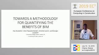 2019 EC3 - DAASR - Krystallis, Ilias  - Towards a methodology for quantifying the benefits of BIM