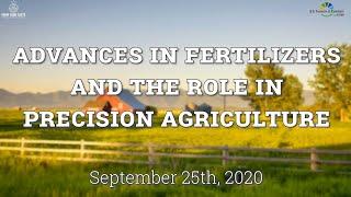 Advances In Fertilizers And The Role In Precision Agriculture