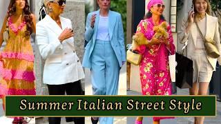 Italian Street Style 2024, Fashion Trends in Milan. Discover Many Outfit Ideas for Summer