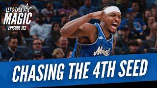 Chasing The 4th Seed W/ Wilson Sy | Episode 162 | Orlando Magic Podcast