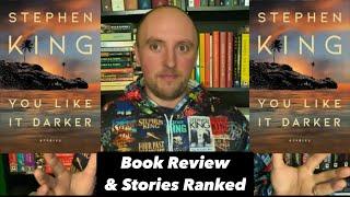 You Like It Darker | Stephen King | Book Review | Stories Ranked