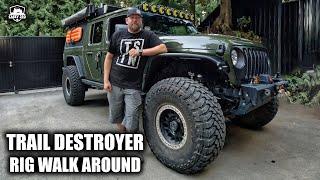 The Baddest Jeep On YouTube - Rig Walk Around of The Story Till Now's Trail Destroyer