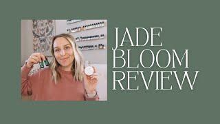 Jade Bloom Essential Oils Review | Torey Noora