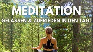 Morgen Meditation 5 Minuten  gelassen & zufrieden in den Tag!