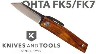 Ohta FK5 & FK7 Product Overview - Knivesandtools.com