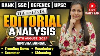 Editorial Analysis | 30th August ,2024 | Vocab, Grammar, Reading, Skimming | Nimisha Bansal