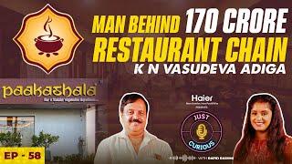 Restaurant Business Secrets, Paakashala, Recipes Secrets, Business & Life Lessons-Vasudeva Adiga