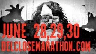 15th Annual Del Close Marathon Promo