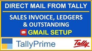 DIRECT E-MAIL FROM TALLY PRIME | GMAIL CONFIGURATION IN TALLY PRIME | HETANSH ACADEMY