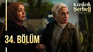 Kızılcık Şerbeti 34. Bölüm  @showtv