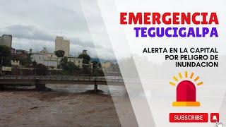 Alerta de Inundacion Rio Choluteca, Tegucigalpa y Comayaguela | Vistas Drone