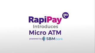 RapiPay Micro ATM - India's no. 1 MATM - Powered by SBM Bank