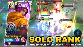 LING FASTHAND SOLO RANK IN MYTHICAL GLORY - THIS HAPPEN WHEN ENEMY HATE MY LING - Mobile Legends