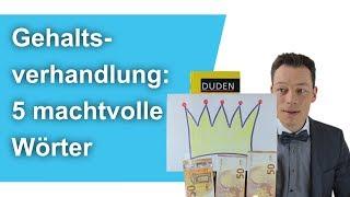 Gehaltsverhandlung: 5 machtvolle Wörter, die Geld bringen // M. Wehrle