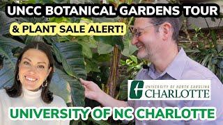 Plant Sale Alert! UNC Charlotte Botanical Gardens Tour | Beautiful Tropical Plant Tour