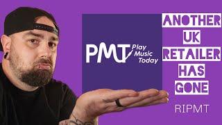 Another UK Music Retail Giant COLLAPSES | PMT Closes and goes into administration