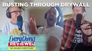 Drywall Disaster | Everything Reviewed: Fighting with Matthew Scott Kane