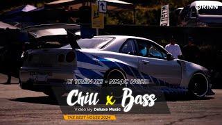 CHILL BASS 2024 - NHẠC NGHE TRÊN XE - NHẠC REMIX DEEP HOUSE & HOUSE LAK CỰC XỊN HAY NHẤT 2024