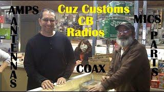 The Best CB Radio shop Ever! Cuz Customs