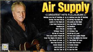 Air Supply Greatest Hits ⭐The Best Air Supply Songs 2024.