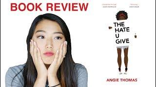 BOOK REVIEW: THE HATE U GIVE BY ANGIE THOMAS