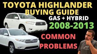 2008-2013 Toyota Highlander and Highlander Hybrid Buying Guide