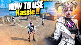 HOW TO USE ( KASSIE ) CHARACTER || NEW KASSIE CHARACTER FULL DETAILS