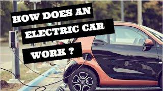 How does an electric car work ? how it works