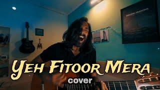 Yeh Fitoor Mera - Mack Vocals cover