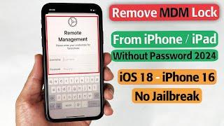 How To MDM Lock From iPhone / iPad Without Password 2024 | Latest iOS 18 & iPhone 16 | No Jailbreak