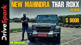 New Mahindra Thar Roxx (5 Door) Review | Performance  | Features | Promeet Ghosh