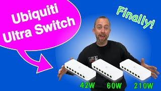 Ubiquiti Unifi Ultra Switch - THE ONE WE'VE BEEN WAITING FOR!!