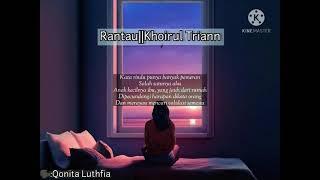 Musikalisasi Puisi||Rantau||Khoirul Triann||Qonita Luthfia