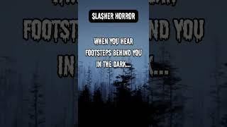 Slasher Horror be like...  #horrortube #facts #slasher