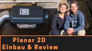 Planar 2D Standheizung - Einbau & Review | Heizung im Wohnmobil / Kastenwagen einbauen