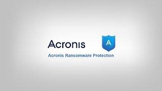 Acronis Ransomware Protection Tested!