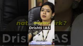 Difference between Wildlife Sanctuary and National Park| UPSC Interview