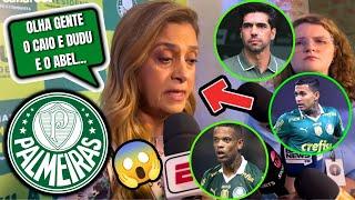 RAPAZ!️ LEILA PEREIRA FALOU DO CAIO PAULISTA! DUDU VAI SAIR? RENOVAÇÃO ABEL FERREIRA? PATROCÍNIOS?