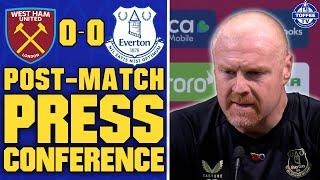 West Ham United 0-0 Everton | Sean Dyche's Reaction