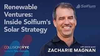 Zacharie Magnan | Renewable Ventures: Inside Solfium's Solar Strategy