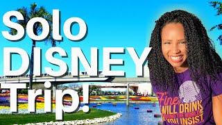 How to Do Disney ALONE : Why I Solo Travel AND You Should Too! (Solo Disney Trip)