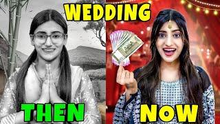 Wedding : Then Vs  Now | SAMREEN ALI